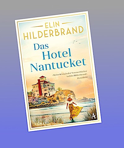 Das Hotel Nantucket