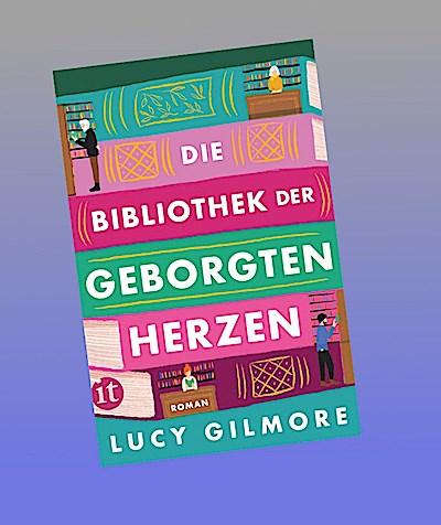 Die Bibliothek der geborgten Herzen