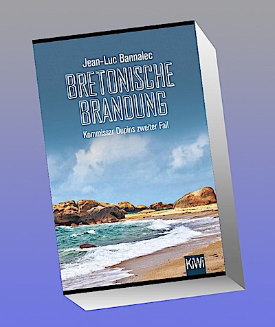 Bretonische Brandung: Kommissar Dupins zweiter Fall (Kommissar Dupin ermittelt, Band 2)