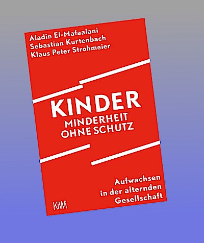 Kinder - Minderheit ohne Schutz
