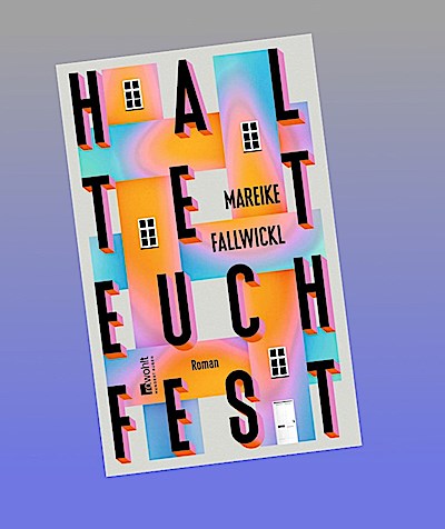 Haltet euch fest
