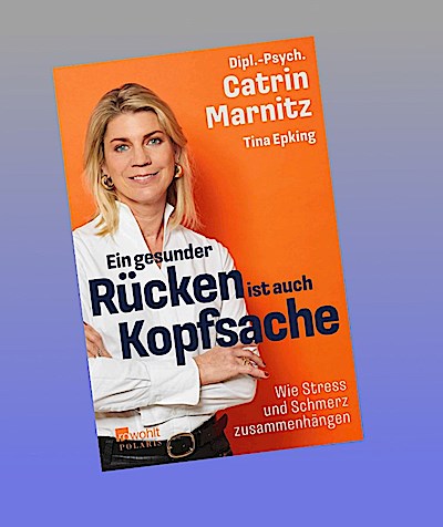 Ein gesunder Rücken ist auch Kopfsache
