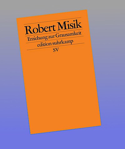 Erziehung zur Grausamkeit