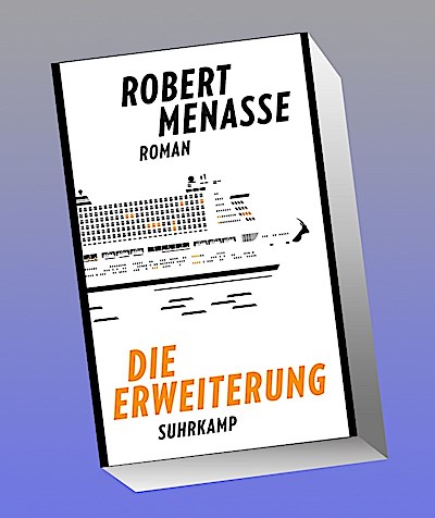 Die Erweiterung: Roman | Die Fortsetzung des mit dem Deutschen Buchpreis ausgezeichneten Romans »Die Hauptstadt«
