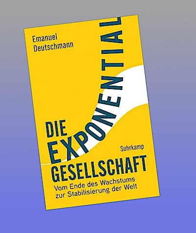 Die Exponentialgesellschaft