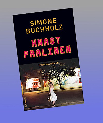 Knastpralinen - Kriminalroman (Chastity-Riley-Serie 2)