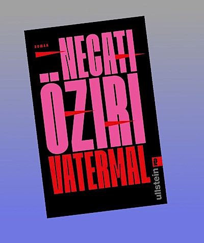 Vatermal: Roman | Gewinner Literaturpreis Ruhr 2024