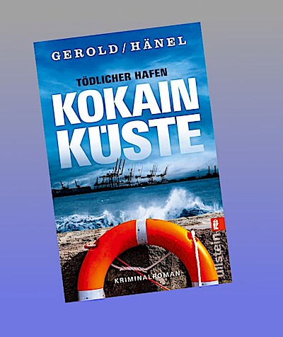 Tödlicher Hafen - Kokainküste