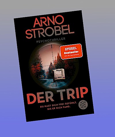 Der Trip - Du hast dich frei gefühlt. Bis er dich fand.