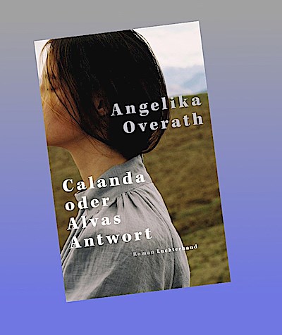 Calanda oder Alvas Antwort