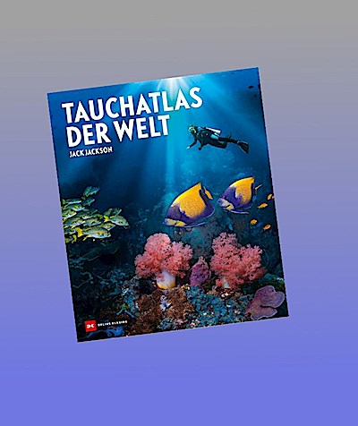 Tauchatlas der Welt
