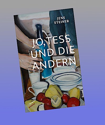 Jo, Tess und die andern