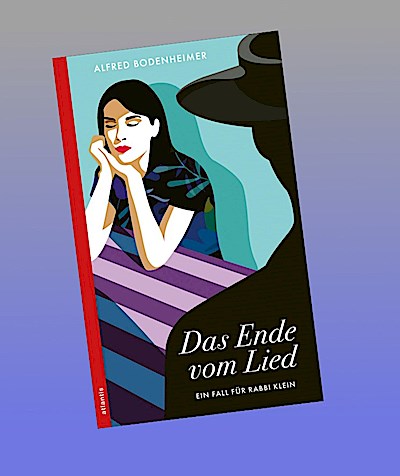 Das Ende vom Lied: Ein Fall für Rabbi Klein