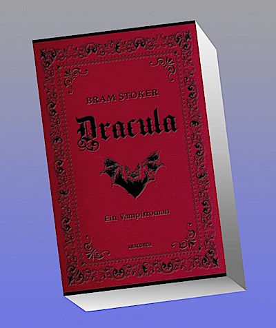 Dracula. Ein Vampirroman