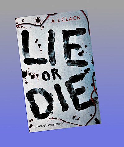 Lie or Die