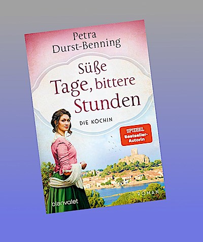 Süße Tage, bittere Stunden