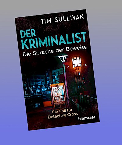 Der Kriminalist - Die Sprache der Beweise