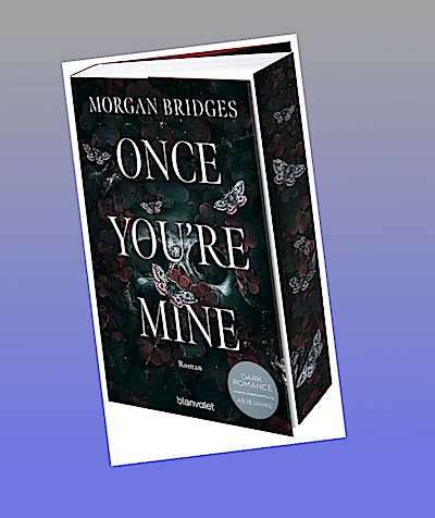 Once You’re Mine