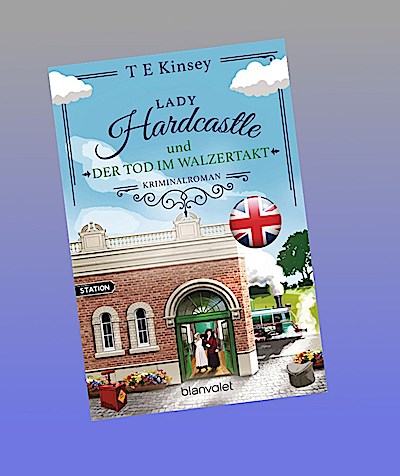 Lady Hardcastle und der Tod im Walzertakt