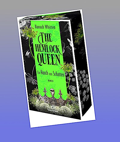The Hemlock Queen - Ein Hauch von Schatten