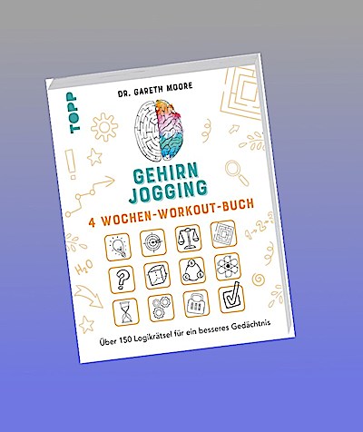 Gehirnjogging - 4 Wochen-Workout-Buch