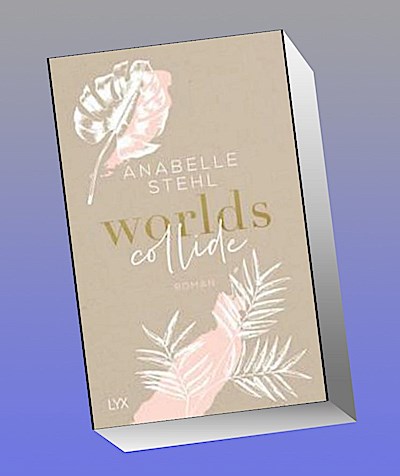 Worlds Collide (World-Reihe, Band 1)