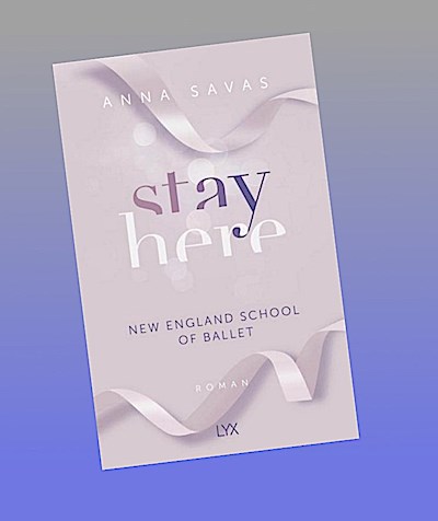 Stay Here - New England School of Ballet