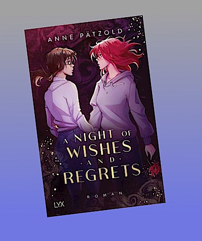 A Night of Wishes and Regrets