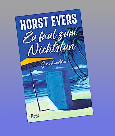 Zu faul zum Nichtstun