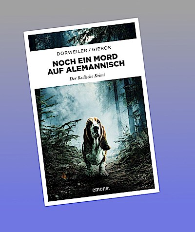 Noch ein Mord auf Alemannisch