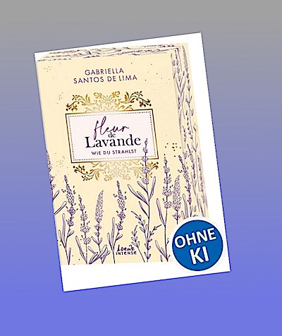Fleur de Lavande (Band 2) - Wie du strahlst