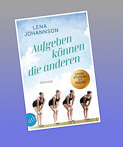 Aufgeben können die anderen