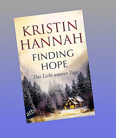 Finding Hope - Das Licht unserer Tage