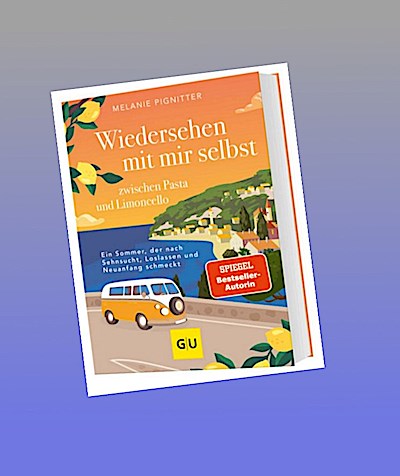 Wiedersehen mit mir selbst zwischen Pasta und Limoncello