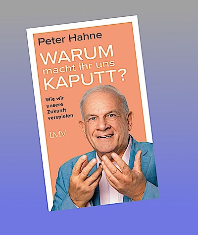 Warum macht ihr uns kaputt?