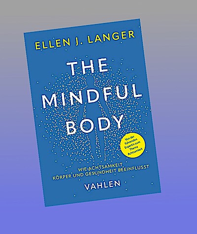 The Mindful Body