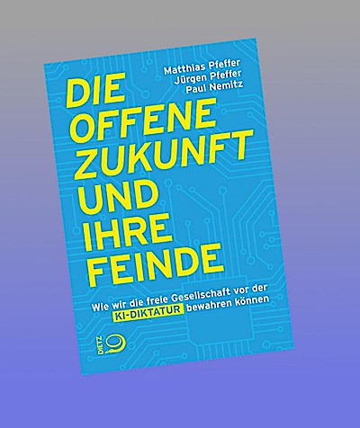 Die offene Zukunft und ihre Feinde
