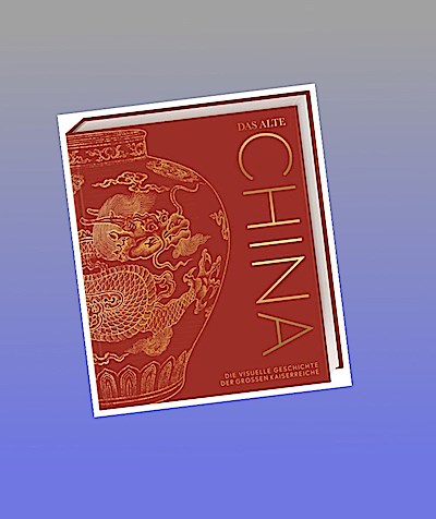 Das alte China