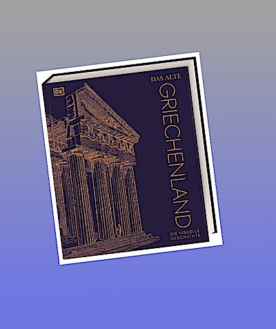 Das alte Griechenland
