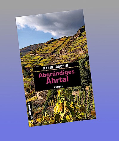 Abgründiges Ahrtal