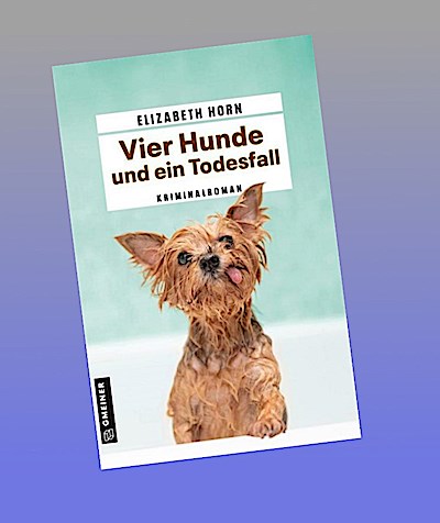Vier Hunde und ein Todesfall