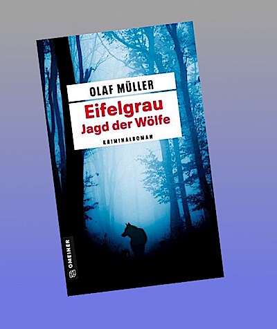 Eifelgrau - Jagd der Wölfe