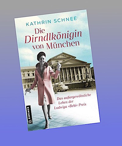 Die Dirndlkönigin von München