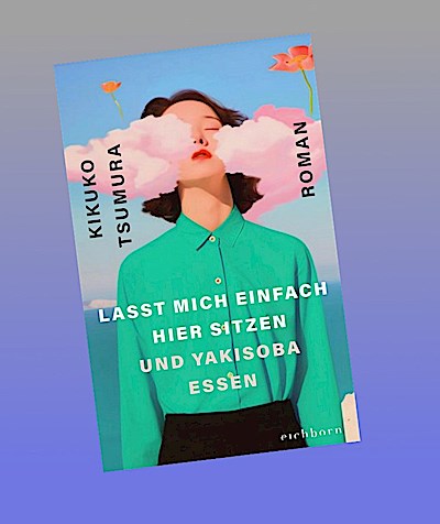 Lasst mich einfach hier sitzen und Yakisoba essen