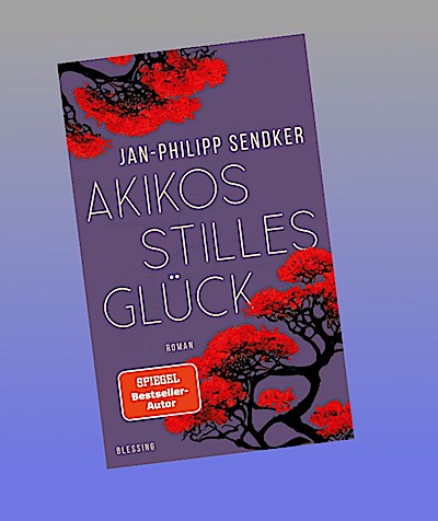Akikos stilles Glück: Roman (Die Japan-Reihe, Band 1)