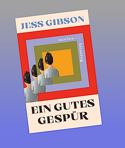 Ein gutes Gespür