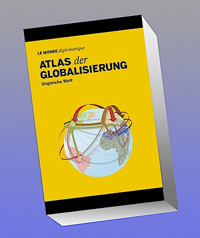 Atlas der Globalisierung
