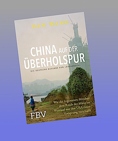 China auf der Überholspur