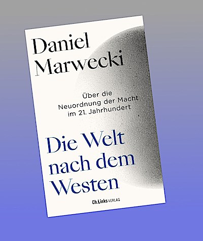 Die Welt nach dem Westen