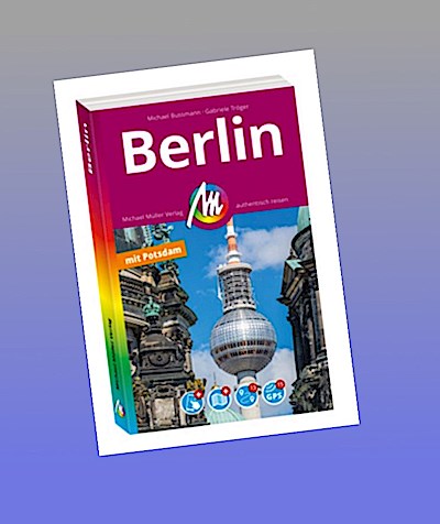 MICHAEL MÜLLER Reiseführer Berlin MM-City